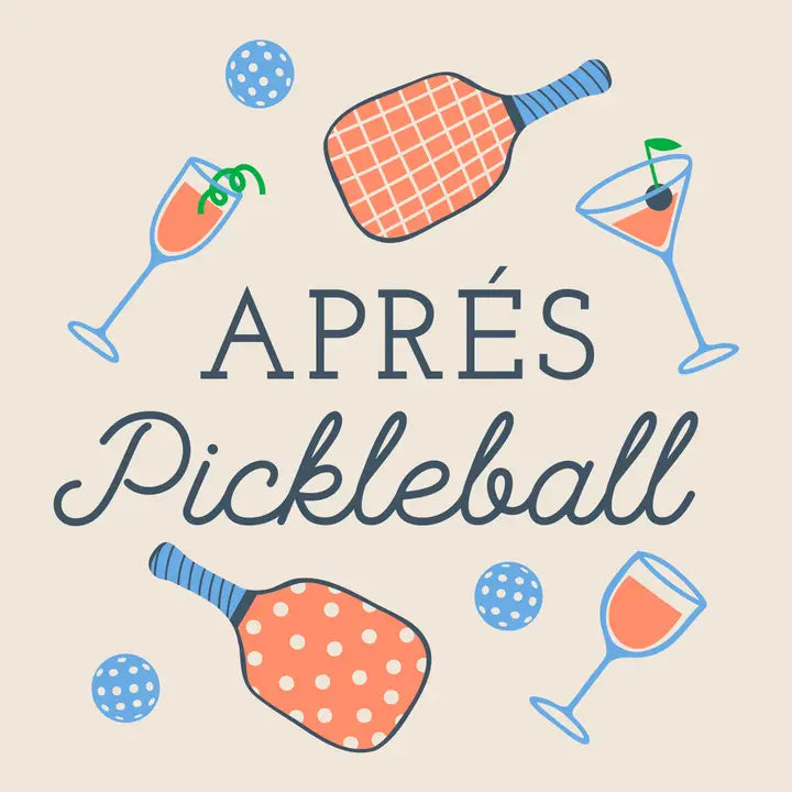 Funny Cocktail Napkins - Apres Pickleball