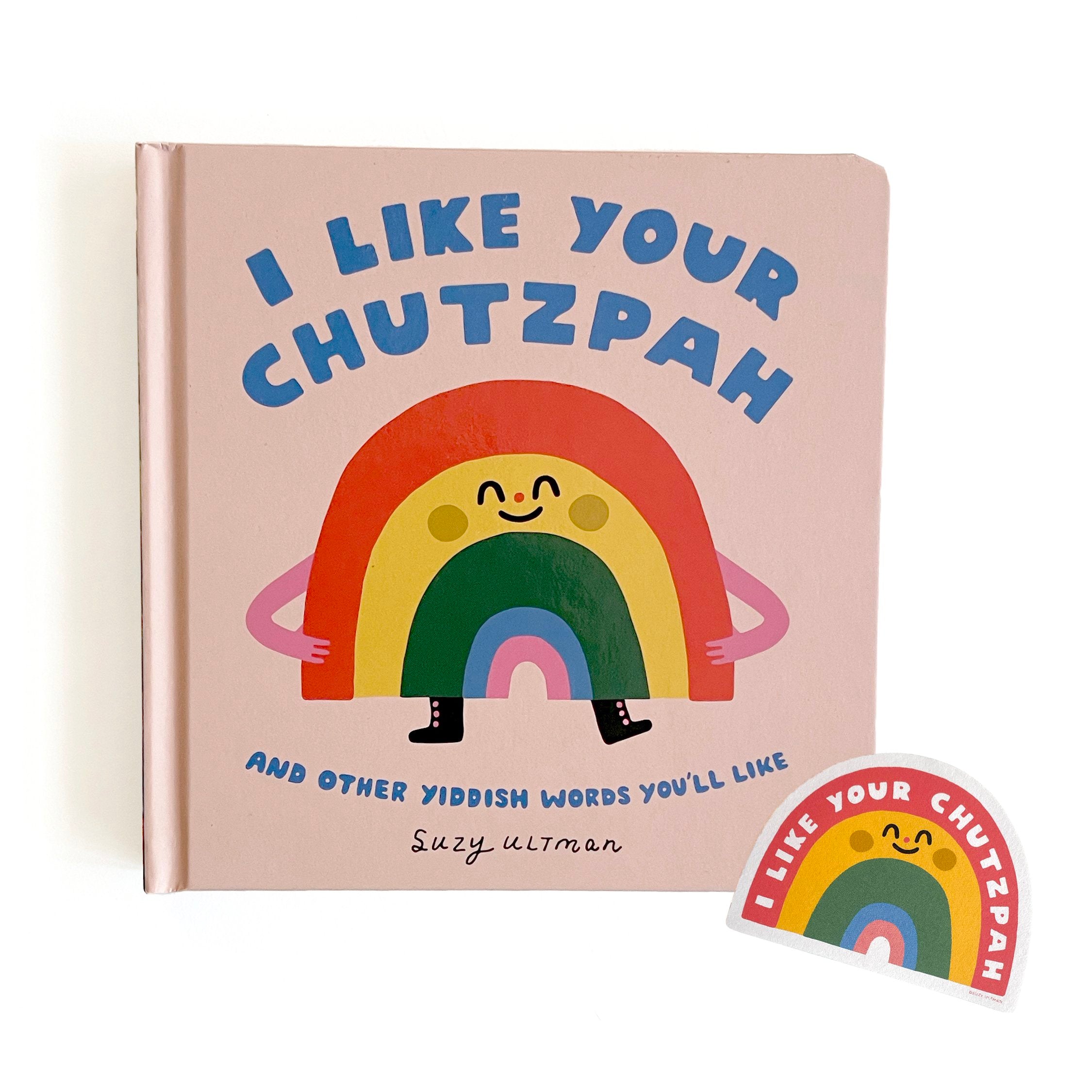 I Like Your Chutzpah