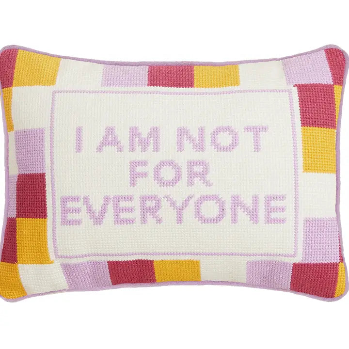 Not For Everyone Embroidered Pillow