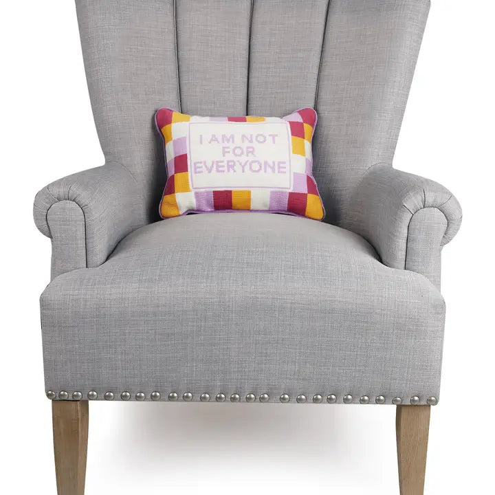 Not For Everyone Embroidered Pillow