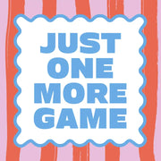 Funny Cocktail Napkins - One More Game