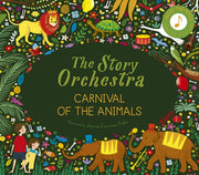 THE STORY ORCHESTRA: CARNIVAL OF THE ANIMALS