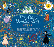 THE STORY ORCHESTRA: THE SLEEPING BEAUTY