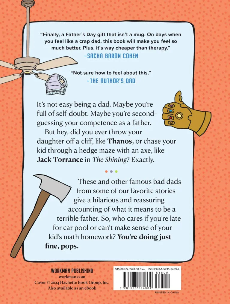 There Are Dads Way Worse Than You