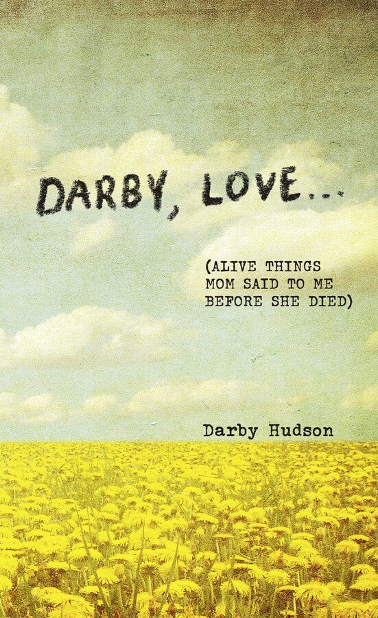 Darby, Love . . .