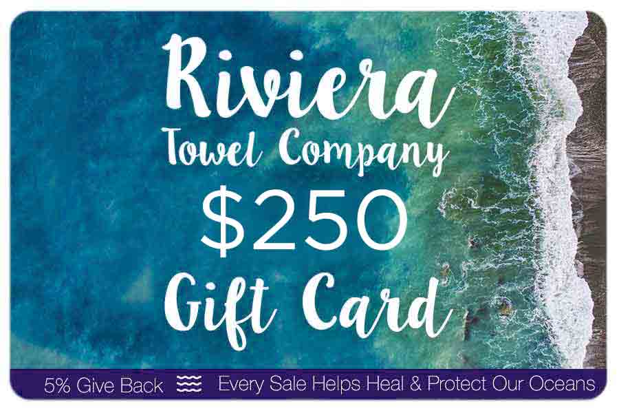 Digital Gift Cards $10 - $1000 - The Riviera Towel Company