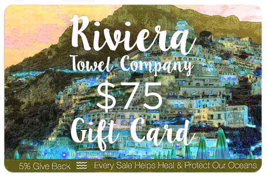 Digital Gift Cards $10 - $1000 - The Riviera Towel Company