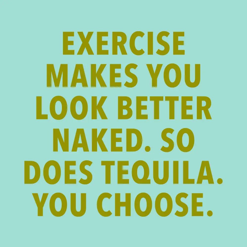 Funny Cocktail Napkins - Exercise/Tequila - The Riviera Towel Company